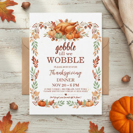 Convites Gobble Till We Wobble Thanksgiving Invitation