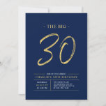 Convites Grande Trinta | Partido aniversário de 30 anos Azu<br><div class="desc">Celebre seu dia especial com este simples convite de festas na moda. Este design apresenta um script de pincel "The Big 30" com um layout limpo em uma combinação de cores azul e dourada do marinho. Há mais designs e suprimentos de festas disponíveis no meu compro,  BaraBomDesign.</div>