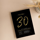 Convites Grande Trinta | Partido aniversário de 30 anos Dou<br><div class="desc">Celebre seu dia especial com este simples convite de festas na moda. Este design apresenta um script de pincel "The Big 30" com um layout limpo em uma combinação de cores preto e dourado. Há mais designs e suprimentos de festas disponíveis no meu compro,  BaraBomDesign.</div>