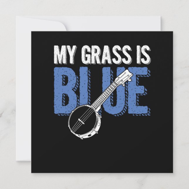 Convites Grass Is Blue Banjo Bluegrass Country Music Gift (Frente)