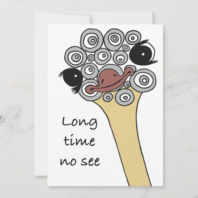 Convites Greeting Card Ostrich "long time no see" (Frente)