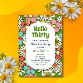 Convites Groovy Retro Hippie Flower Hello 30 Aniversário