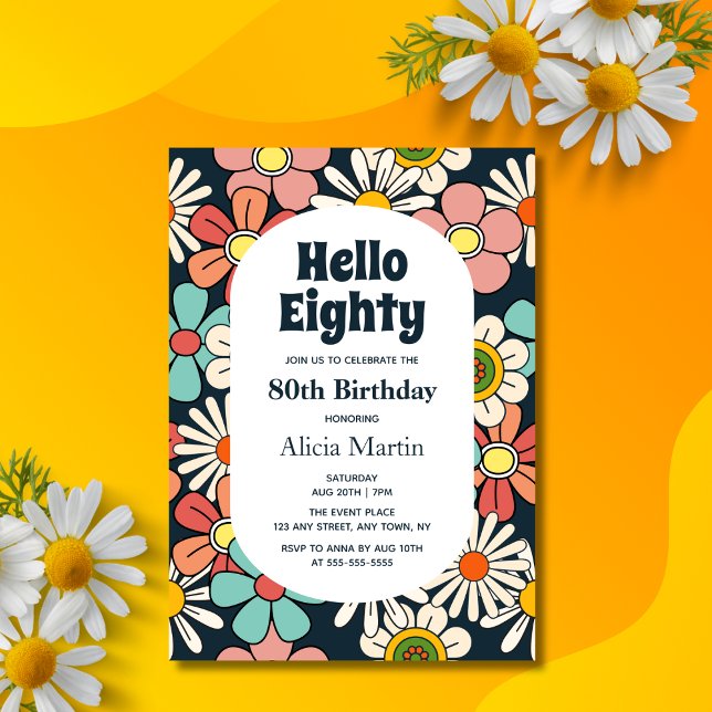 Convites Groovy Retro Hippie Flower Olá Oitenta Aniversário (Criador carregado)