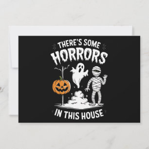 Convites Há Alguns Horrores Nesta Casa Funny Halloween