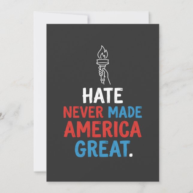 Convites Hate Never Made America Great Patriotic Statement (Frente)