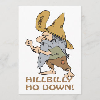 Convites HillBilly Ho para baixo