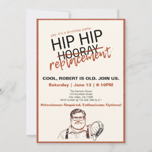 Convites Hip Hip... Substituição Aniversário Sarcástico
