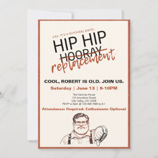 Convites Hip Hip... Substituição Aniversário Sarcástico