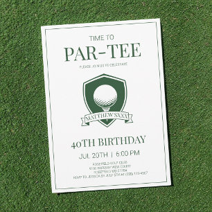 Convites Hora da Festa no Par-Tee Green Golf de 40 Anos