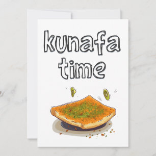 Convites Horário de Knafeh Kunafa Kunafeh- و ق ت ا ل ك ن ا