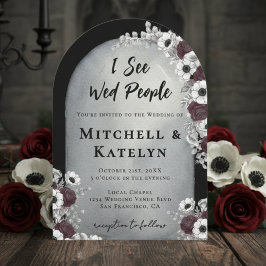 Convites I See Wed People Headstone Floral Gothic Wedding