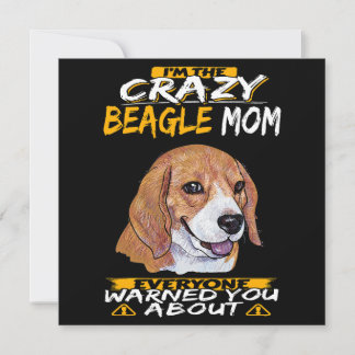 Convites I'm The Crazy Beagle Mom