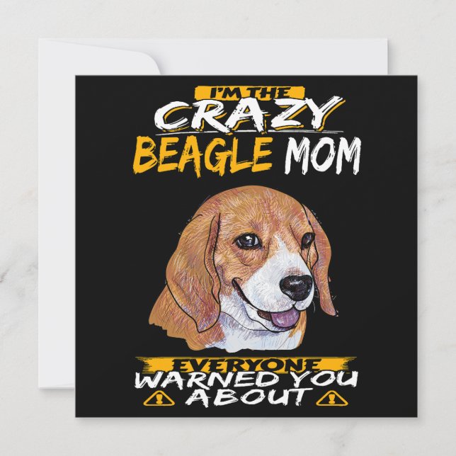 Convites I'm The Crazy Beagle Mom (Frente)