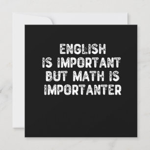 Convites Inglês É Importante, Mas Matemática É Importan