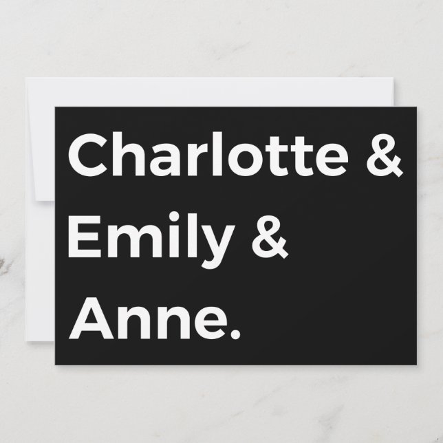 Convites Irmãs Brontë I - Charlotte & Emily & Anne (Frente)