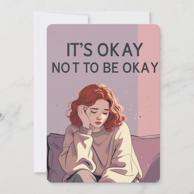 Convites It’s Okay Not to Be Okay – Emotional Support Card  (Frente)
