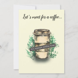 Convites It's always coffee time