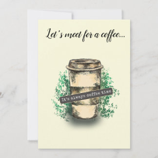 Convites It's always coffee time