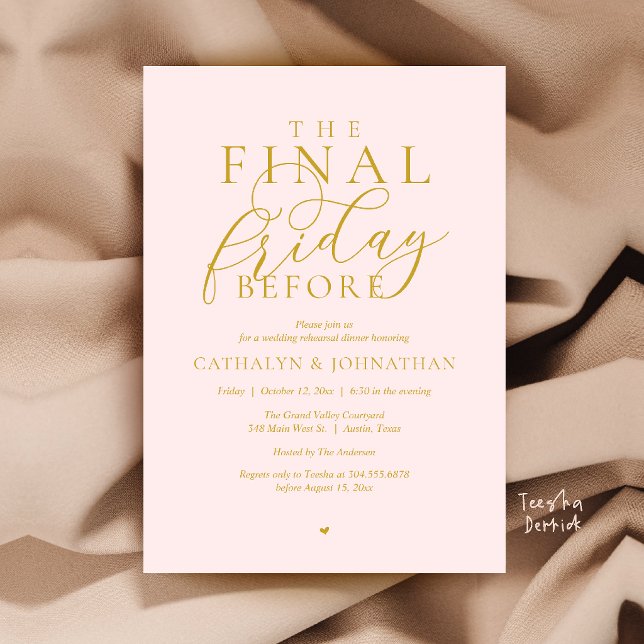 Convites Jantar de Ensaios Clássico “A Última Sexta-Feira A (“The Final Friday Before” Romance Classy Rehearsal Dinner Invitation Card in Blush Pink and Gold)
