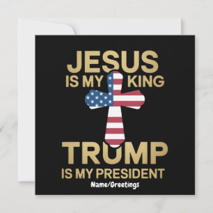 Convites Jesus É Meu Rei, Trump É Meu Presidente