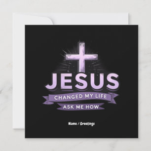 Convites Jesus Mudou A Minha Vida Perguntando-Me Como É A F