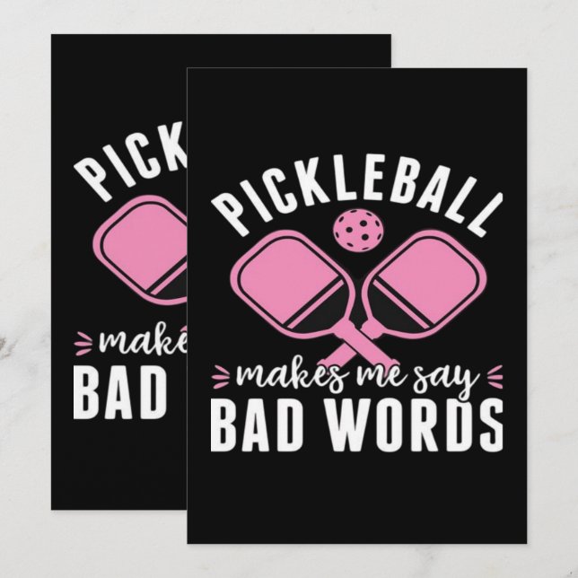 Convites Jogador de Pickleball Pickleball Me Faz Dizer Mal (Frente/Verso)