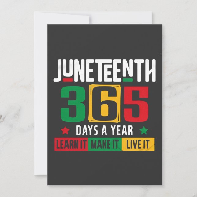Convites Juneteenth 365 Dias por Ano Aprenda Como Se Vive  (Frente)