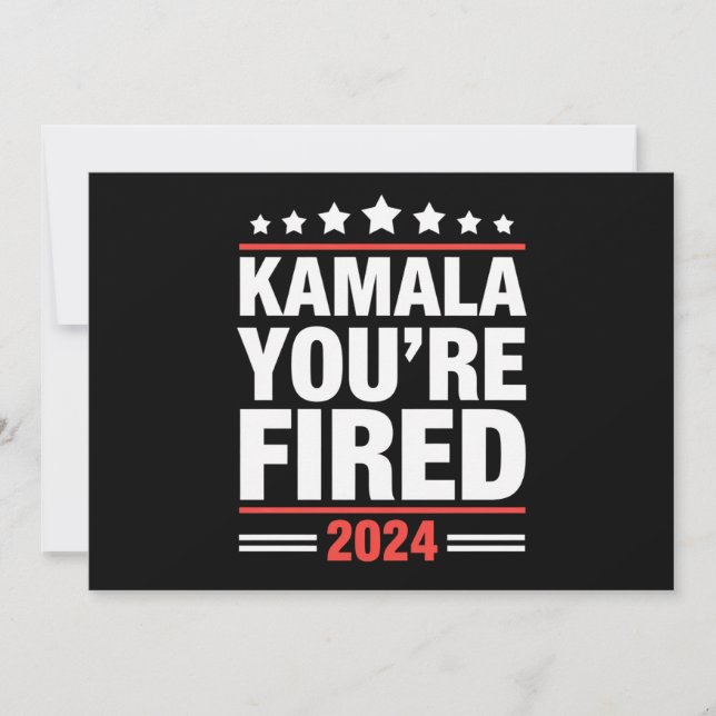 Convites Kamala Você é Fired Kamala Harris 2024 (Frente)
