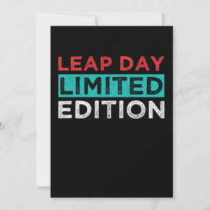 Convites Leap Day Limited Edition February 29 Birthday Gift