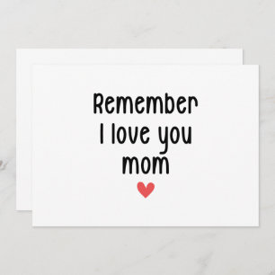 Convites Lembras-Te Que Te Amo Os Presentes Engraçados Da M