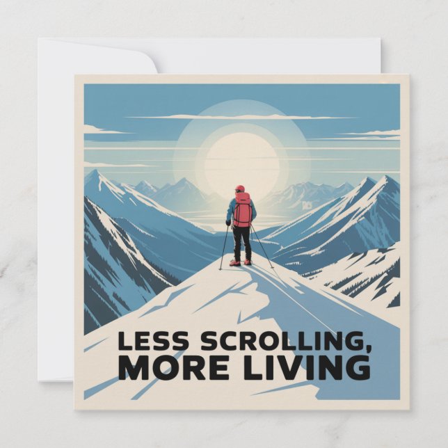 Convites Less Scrolling, More Living (Frente)