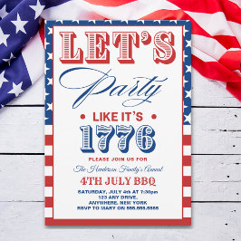 Convites Lets Party Like It's 1776 Funny 4th July Party