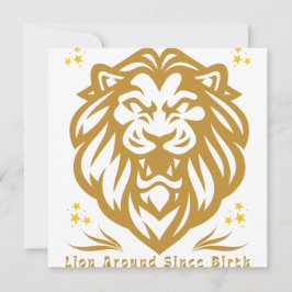 Convites Lion Around Since Birth : Funny Lazy Lion Design