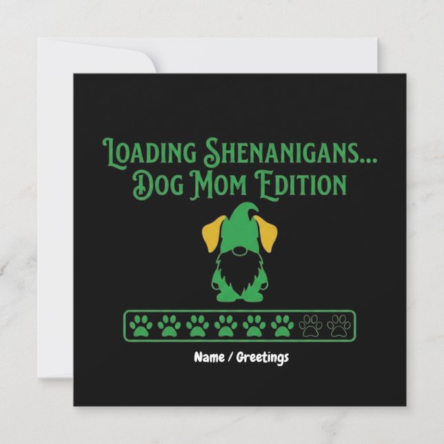 Convites Loading Shenanigans Dog Mom Gnome St Patrick's Day (Frente)