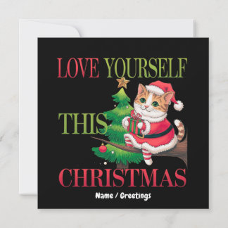 Convites  Love Yourself This Christmas Cute Cat Holiday