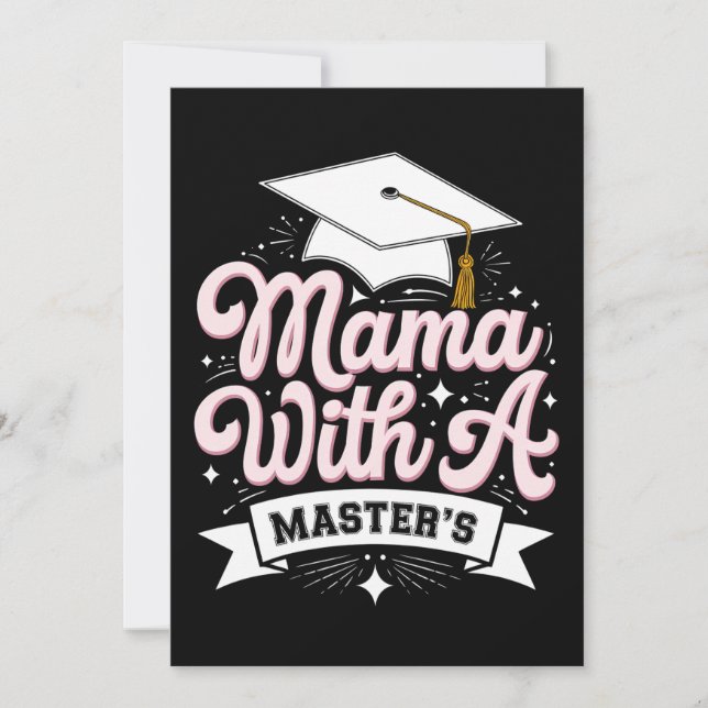 Convites Mãe Com Mestrado Formatura Mamãe (Frente)