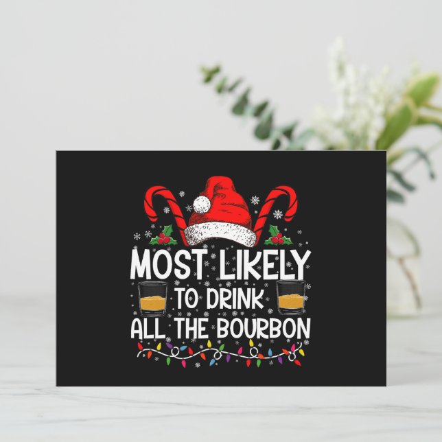 Convites Mais Propenso a Beber Todo o Bourbon no Natal (Em pé/Frente)