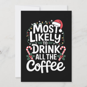 Convites Mais Propenso a Beber Todo o Café Natal