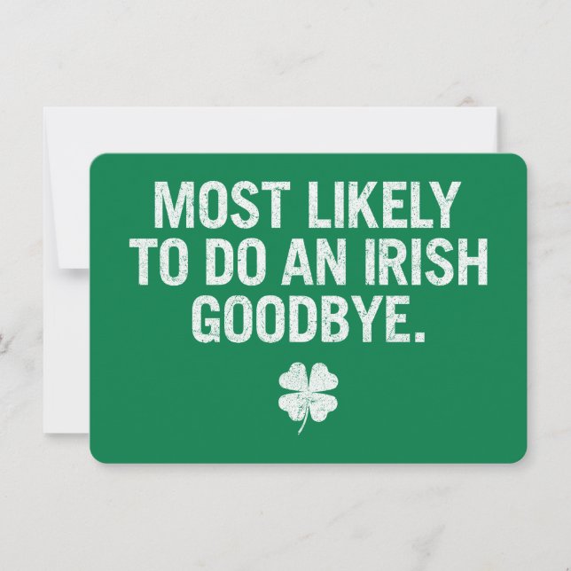 Convites Mais Propenso a Fazer um Adeus Irlandês (Frente)
