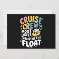 Mais Propenso a Ir com o Float Cruise Crew