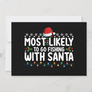Convites Mais Propenso a Ir Pescar com o Papai Noel Engraça