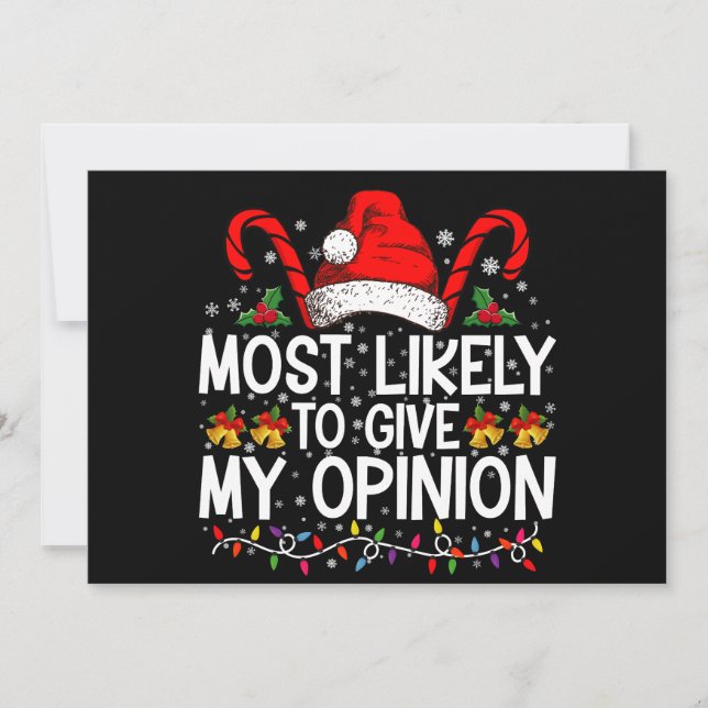Convites Mais Provável De Dar Minha Opinião Engraçado Natal (Frente)
