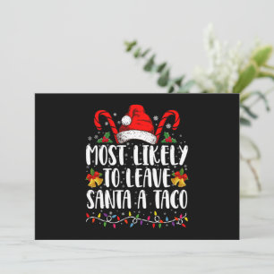 Convites Mais Provável Deixar um Taco para o Papai Noel Fun