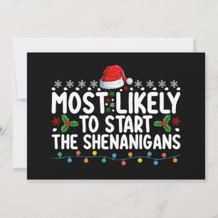Convites Mais Provável Para Começar O Natal Dos Shenanigans