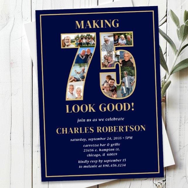 Convites Making 75 Look Good Photo Birthday (Criador carregado)