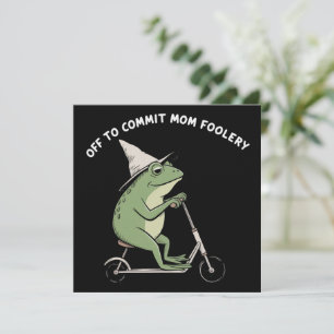 Convites Mama Frog Indo para Cometer Loucuras de Mãe Presen