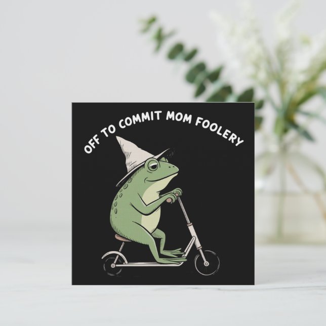 Convites Mama Frog Indo para Cometer Loucuras de Mãe Presen (Em pé/Frente)