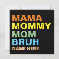 MAMA MAMÃE MOM BRUH PERSONALIZADA