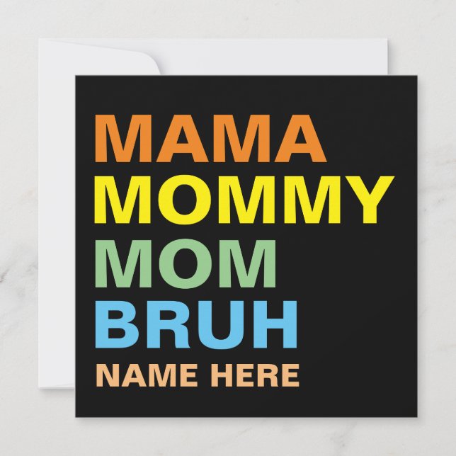 CONVITES MAMÃE MAMÃE MÃE BRUH PERSONALIZADO  (Frente)