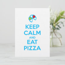 Mantenha a Calma e Coma Pizza 1